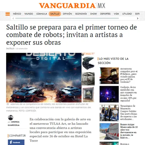 Nota de Vanguardia: Saltillo se prepara para el primer torneo de combate de robots; invitan a artistas a exponer sus obras